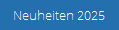 Neuheiten 2025